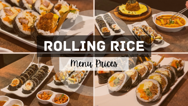 ROLLING RICE MENU SINGAPORE & UPDATED PRICES 2024