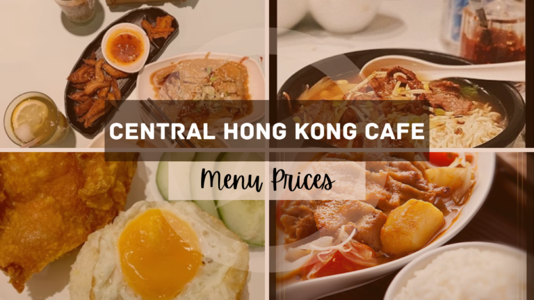 CENTRAL HONG KONG CAFE MENU SINGAPORE 2024