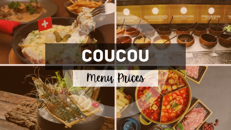 COUCOU MENU SINGAPORE & UPDATED PRICES 2024