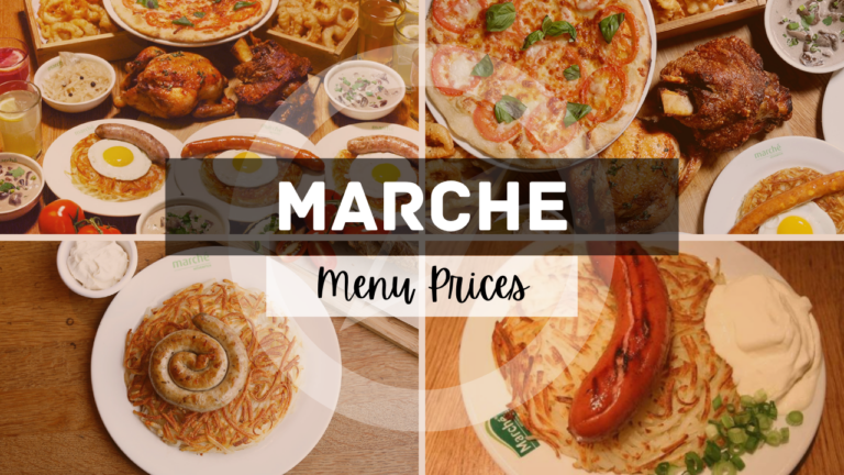 MARCHE MENU SINGAPORE & UPDATED PRICES 2024