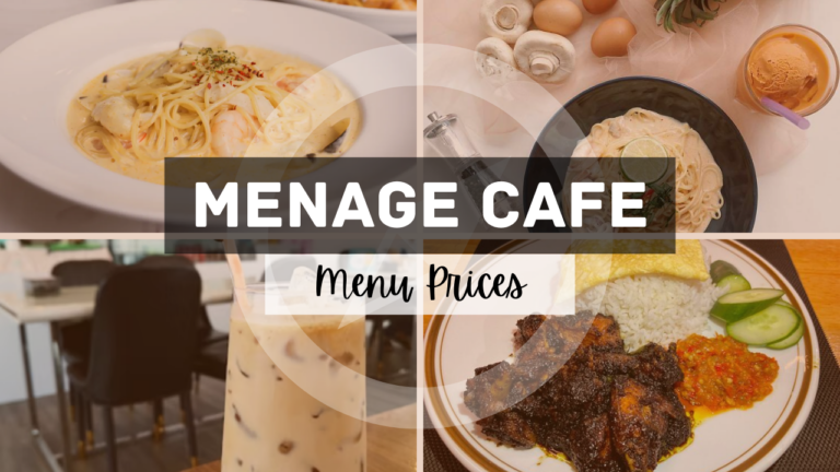 MENAGE CAFE MENU SINGAPORE & UPDATED PRICES 2024