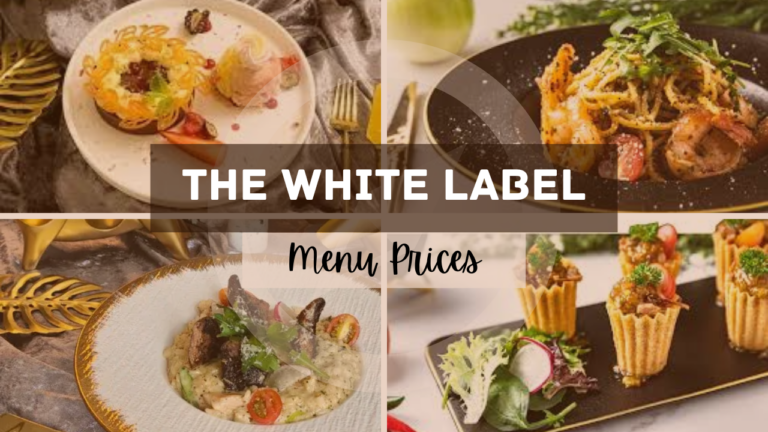 THE WHITE LABEL MENU SINGAPORE & UPDATED PRICES 2024