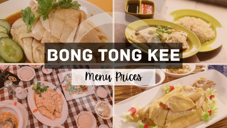 BOON TONG KEE MENU SINGAPORE & UPDATED PRICES 2024