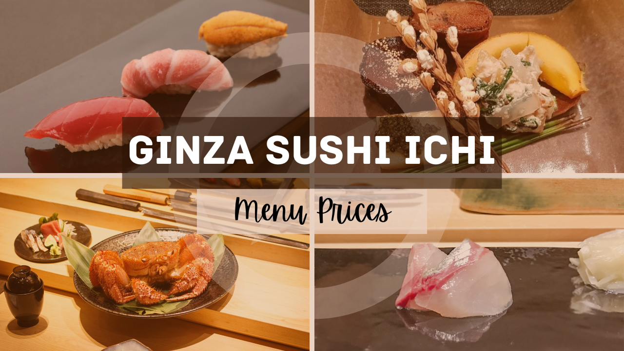 GINZA SUSHI-ICHI MENU SINGAPORE & UPDATED PRICES 2025