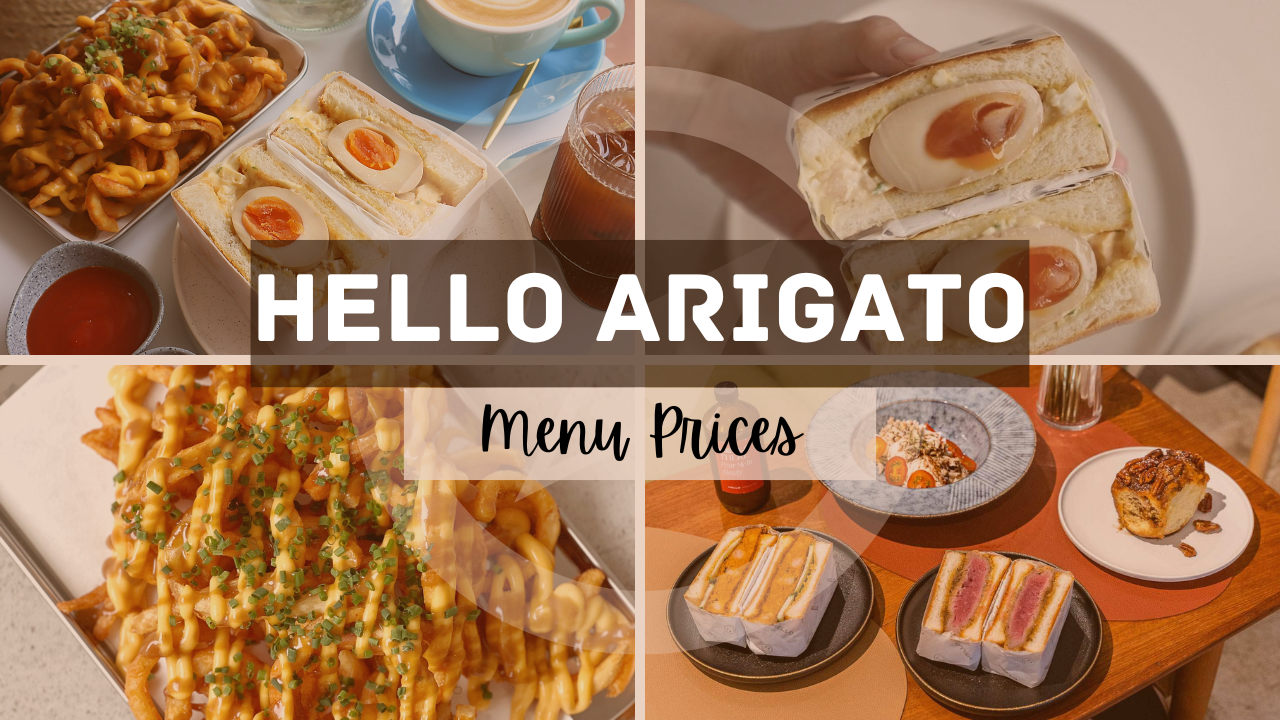 HELLO ARIGATO MENU SINGAPORE & UPDATED PRICES 2025