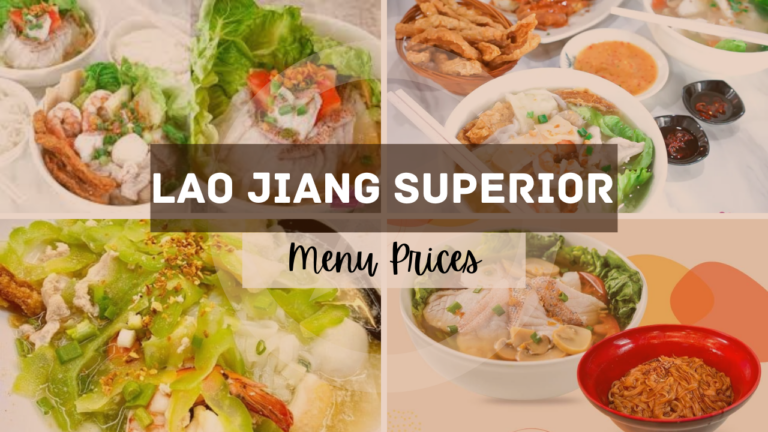 LAO JIANG SUPERIOR SOUP MENU SINGAPORE 2024