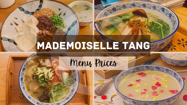 MADEMOISELLE TANG NOODLE MENU SINGAPORE & UPDATED PRICES 2024