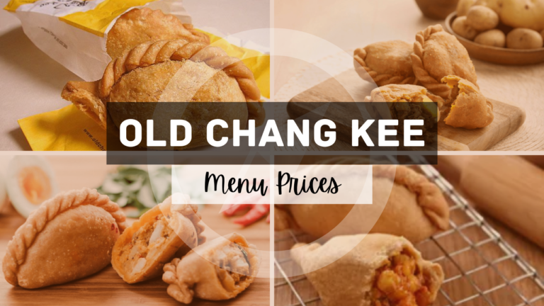 OLD CHANG KEE MENU SINGAPORE & UPDATED PRICES 2024