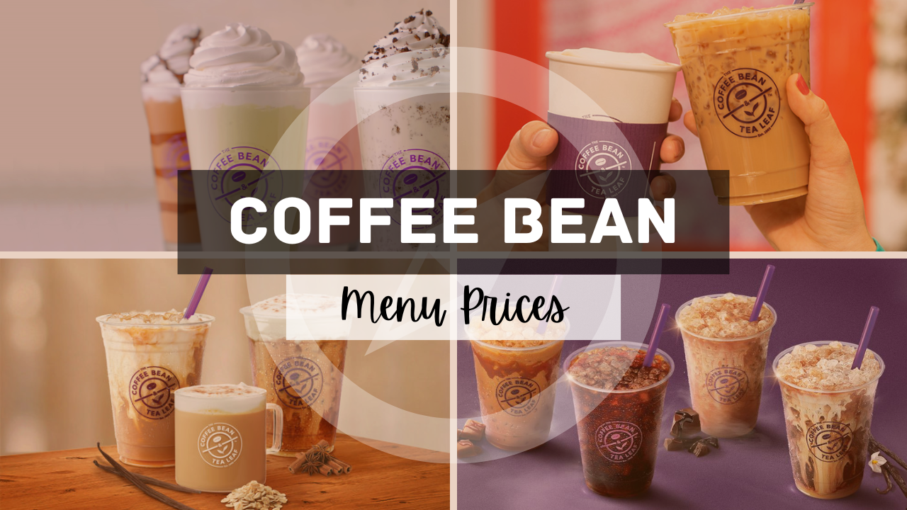 THE COFFEE BEAN & TEA LEAF MENU SINGAPORE 2024