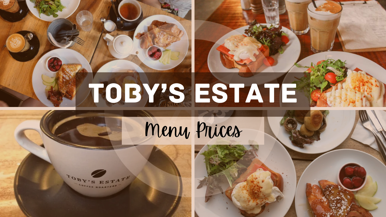 TOBY’S ESTATE MENU SINGAPORE & UPDATED PRICES 2025