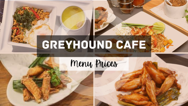GREYHOUND CAFE MENU SINGAPORE & UPDATED PRICES 2024