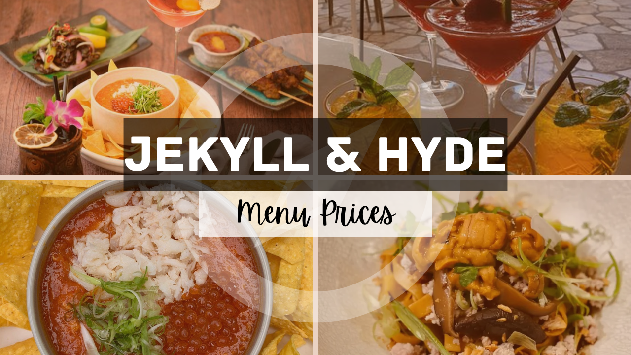 JEKYLL & HYDE MENU SINGAPORE & UPDATED PRICES 2025