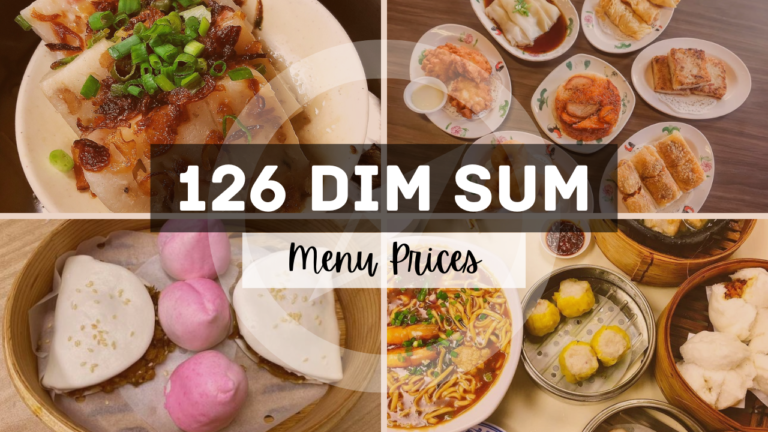 126 DIM SUM WEN DAO SHI MENU SINGAPORE & UPDATED PRICES 2024