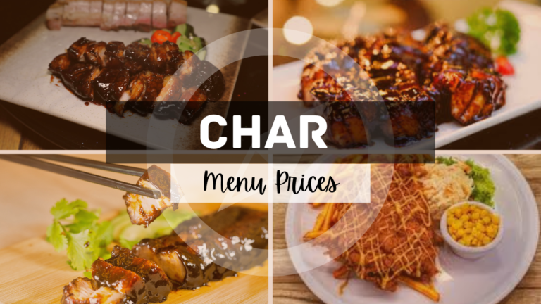 CHAR RESTAURANT MENU SINGAPORE & UPDATED PRICES 2024