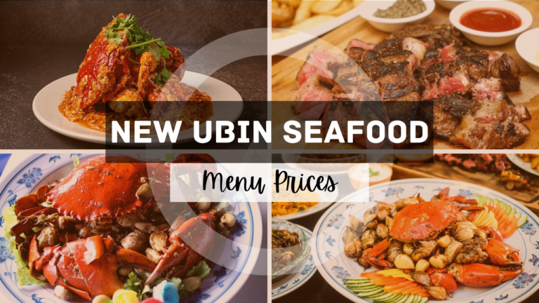 NEW UBIN SEAFOOD MENU SINGAPORE & UPDATED PRICES 2024