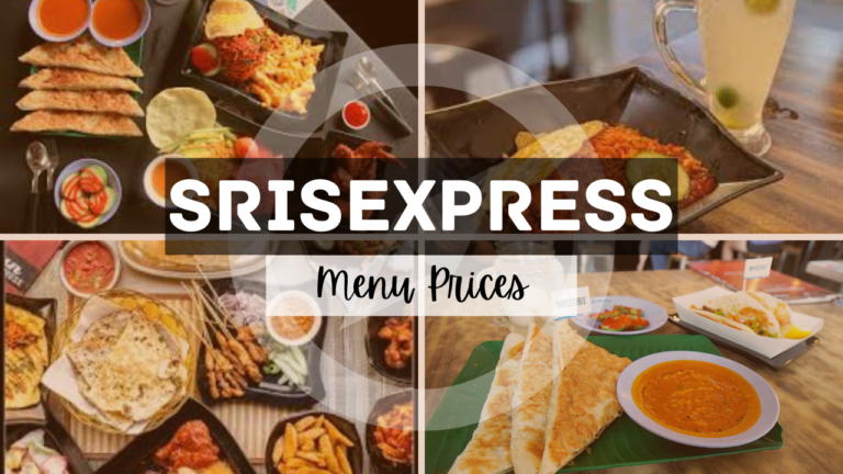 SRISUN EXPRESS MENU SINGAPORE & UPDATED PRICES 2024