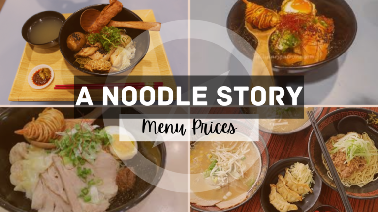 A NOODLE STORY MENU SINGAPORE & UPDATED PRICES 2024