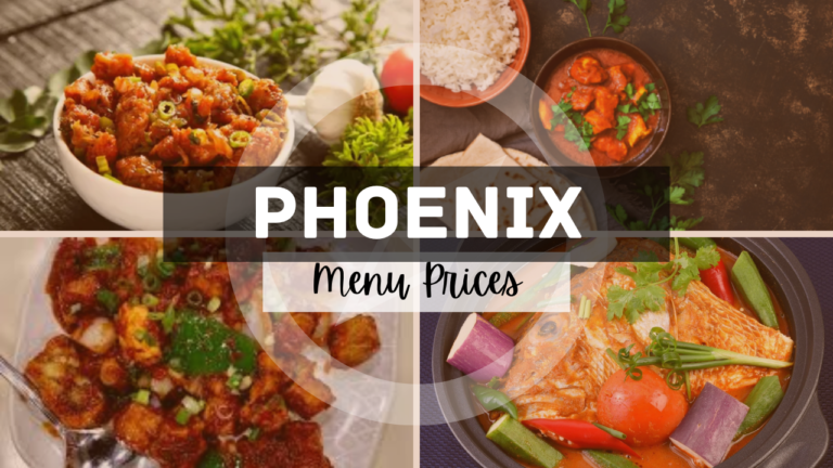 PHOENIX INDIAN RESTAURANT MENU SINGAPORE & UPDATED PRICES 2024