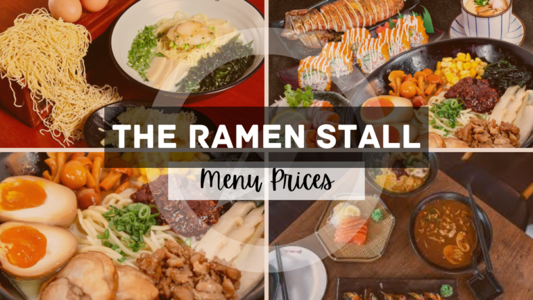 THE RAMEN STALL MENU SINGAPORE & UPDATED PRICES 2024