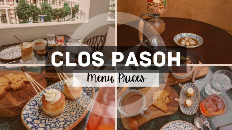 Clos Pasoh Singapore Menu Prices