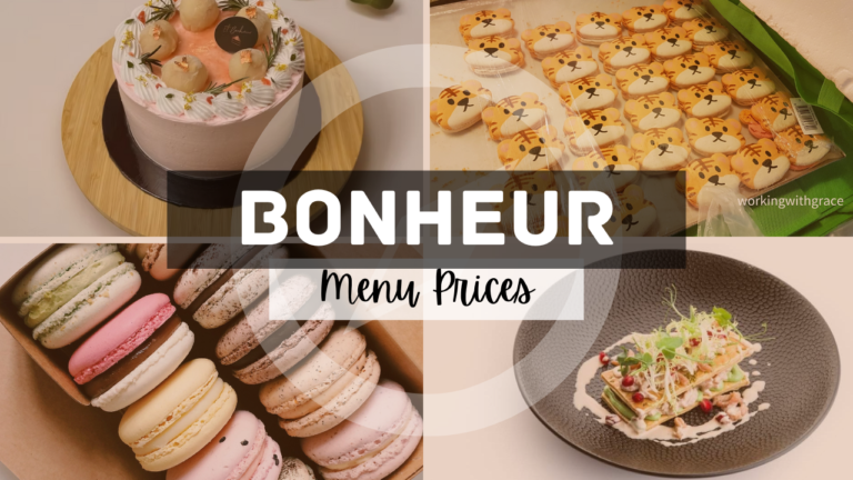 Bonheur Singapore Menu