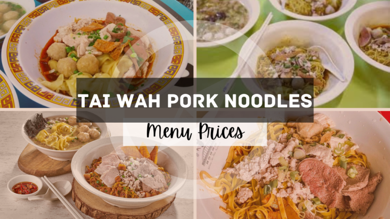 Tai Wah Pork Noodles Singapore Menu