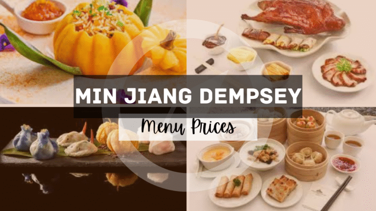 Min Jiang Dempsey Singapore Menu