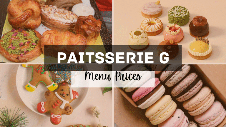 Pâtisserie G Singapore Menu Prices