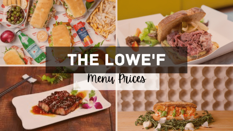The Lowe'f Singapore Menu Prices
